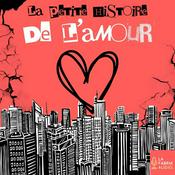 Podcast LA PETITE HISTOIRE DE L'AMOUR - Histoires d'Amour et Couples Mythiques