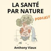 Podcast La santé par nature