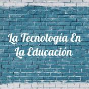 Podcast La Tecnología En La Educación