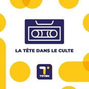 Podcast La tête dans le culte