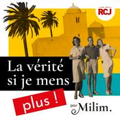 Podcast La vérité si je mens plus