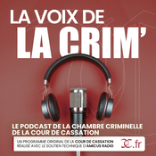 Podcast La Voix de la Crim’