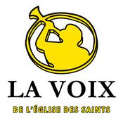 Podcast La voix de l’Eglise des Saints