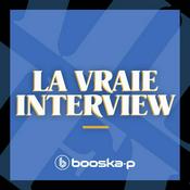 Podcast La Vraie Interview