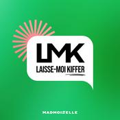 Podcast Laisse-moi kiffer