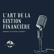 Podcast L'Art de la Gestion Financière