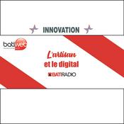 Podcast L'artisan et le digital