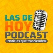 Podcast Las de Hoy Podcast