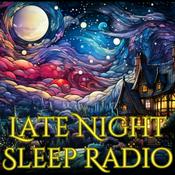 Podcast Late Night Sleep Radio