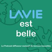 Podcast LAVIE est belle