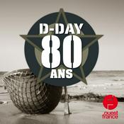 Podcast Le 80e anniversaire du D-Day