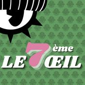 Podcast Le 7ème œil