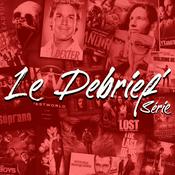 Podcast Le Debrief' Série