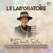 Podcast Le Lab’Oratoire by Daouila Salmi