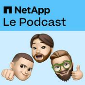 Podcast Le Podcast NetApp