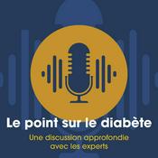 Podcast Le point sur le diabète