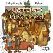 Podcast Le Professeur Layton et le Village Bizarre