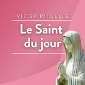 Podcast Le Saint du Jour