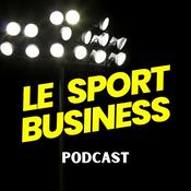 Podcast Le Sport Business