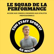 Podcast Le Squad de la Performance - Sport