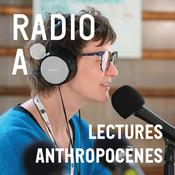 Podcast Lectures Anthropocènes