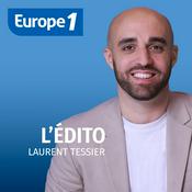 Podcast L'édito de Laurent Tessier