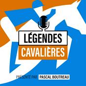 Podcast Légendes cavalières