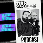 Podcast Les 30 Glorieuses