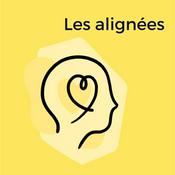 Podcast Les alignées