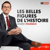 Podcast Les Belles Figures de l'Histoire