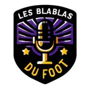 Podcast les blablas du foot