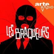 Podcast Les braqueurs