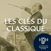 Podcast Les Clés du classique