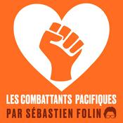 Podcast Les Combattants Pacifiques