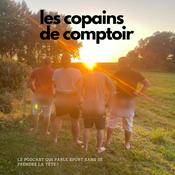 Podcast Les copains de comptoir