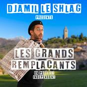 Podcast Les Grands Remplaçants