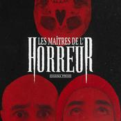 Podcast Les Maîtres de l'Horreur