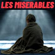 Podcast Les Misérables - Victor Hugo