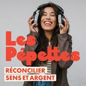 Podcast Les Pépettes