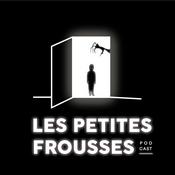 Podcast Les Petites Frousses