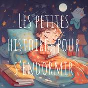 Podcast Les petites histoires pour s'endormir