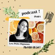 Podcast Les Ptits Oignons partent en live !