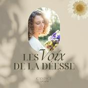 Podcast Les Voix de la Déesse