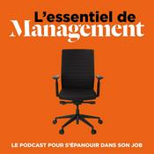 Podcast L'essentiel de Management