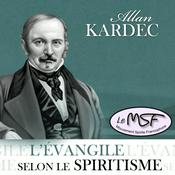 Podcast L'Évangile selon le Spiritisme - Allan Kardec