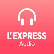 Podcast L'Express audio