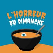 Podcast L'Horreur Du Dimanche