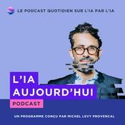 Podcast L'IA aujourd'hui !