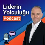 Podcast Liderin Yolculuğu