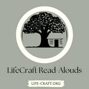 Podcast LifeCraft Read-Alouds